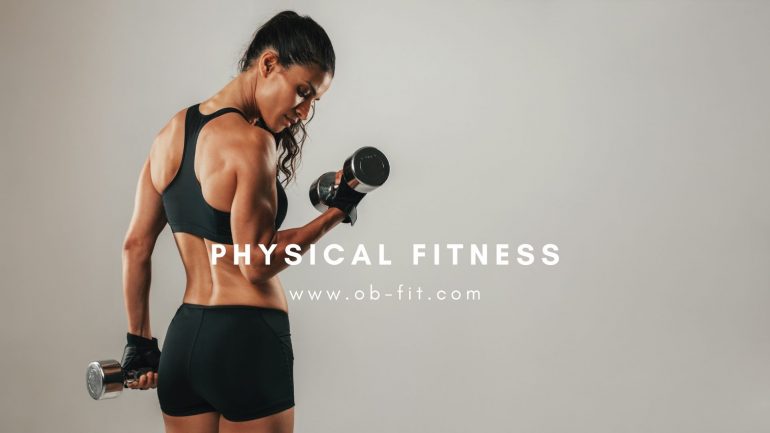 Apa yang Dimaksud Physical Fitness?