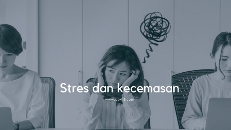 Stres dan kecemasan pada Badan Panas, Kaki Dingin, Gejala Sakit Apa
