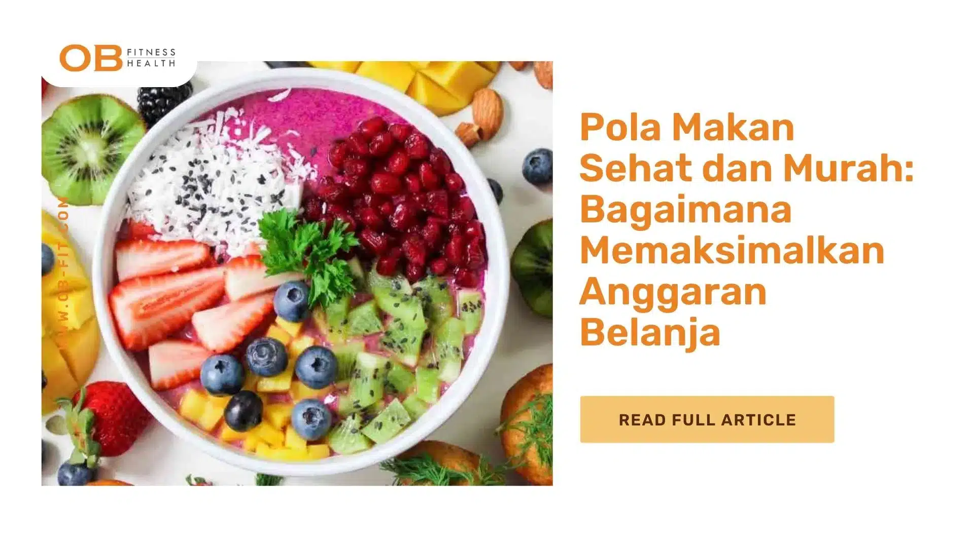Pola Makan Sehat dan Murah: Bagaimana Memaksimalkan Anggaran Belanja