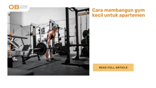 Cara membangun gym kecil untuk apartemen