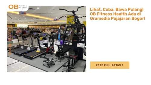 Lihat, Coba, Bawa Pulang! OB Fitness Health Ada di Gramedia Pajajaran Bogor!