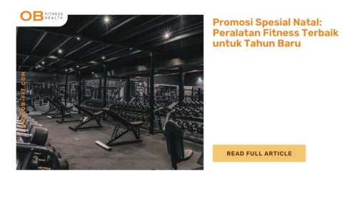Promosi Spesial Natal Peralatan Fitness Terbaik untuk Tahun Baru