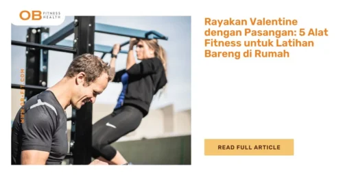 Rayakan Valentine dengan Pasangan 5 Alat Fitness untuk Latihan Bareng di Rumah